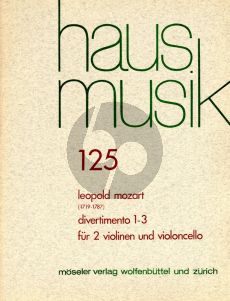 Mozart 6 Divertimenti Vol.1 fur 2 Violinen und Violoncello