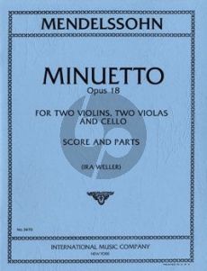 Mendelssohn Minuetto f-minor from Op.18 for 2 Violins-2 Violas and Cello (Score/Parts) (transcr. by Ira Weller)