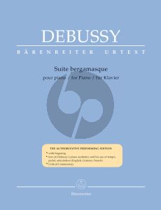 Debussy Suite Bergamasque for Piano (edited by Regina Back) (Barenreiter-Urtext)