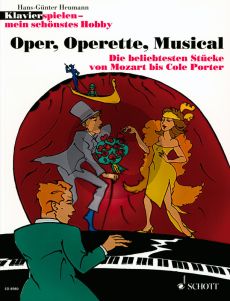 Album Oper Operette Musical piano (Die beliebtesten Stücke von Mozart bis Cole Porter) (Herausgegeben von Hans-Günter Heumann)
