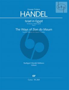 Handel Israel in Egypt HWV 54 Part 1 The Ways of Zion do Mourn (Funeral Anthem for Queen Caroline) (Full Score)