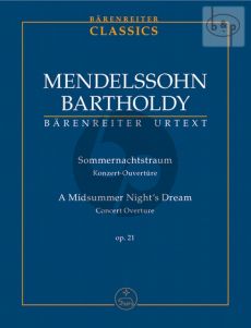 A Midsummer Night's Dream Ouverture Op.21 (Study Score)