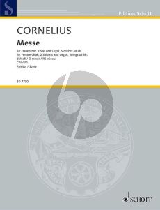 Cornelius Messe d-moll (CWV 91) Frauenchor-2 Soli und Orgel, Streicher ad lib. (Partitur)