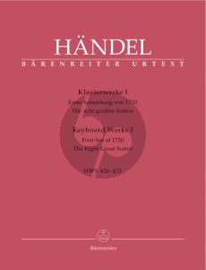 Handel Klavierwerke Vol.1 (Erste Sammlung von 1720, die acht Großen Suiten) HWV 426-433