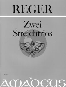 Reger 2 Trios Op.77b a-moll und Op.141b d-moll Violine-Viola und Violoncello (Stimmen) (Pauler-Max Reger Institut)