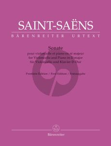 Saint-Saens Sonata D-major for Violoncello and Piano (incomplete) (edited by Denis Herlin) (Barenreiter-Urtext)