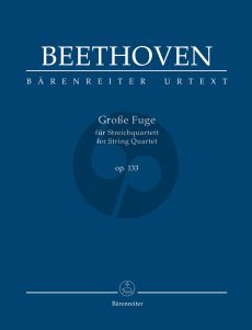 Beethoven Große Fuge Op. 133 for String Quartet Study Score (Jonathan Del Mar)