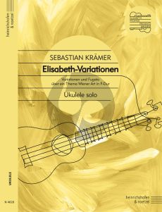Kramer Elisabeth - Variationen Ukulele solo (Variationen und Fugato uber eine Thema Wiener Art in F-Dur)