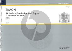 Simon 14 Leichte Praeludien und Fugen Orgel (Rudolf Walter)