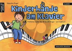 Engel Kinderhande am Klavier (Frohliche lieder fur 10 bis 20 finger ab 3 jahre)
