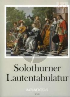 Solothurner Lautentabulatur DA 111 ca.1614 - 1620 fur Renaissancelaute