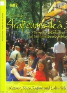 Strassenmusik a 3 Vol.2 (Klezmer-Blues-Ragtime- Latin-Folk)