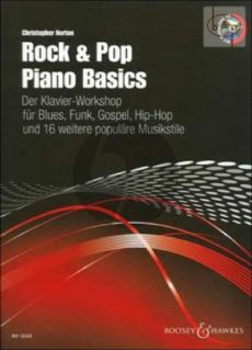 Rock & Pop Piano Basics (Der Klavier-Workshop fur Blues-Funk-Gospel-Hip-Hop und 16 weitere Musikstile)