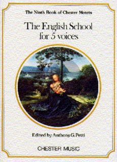 Album Chester Book of Motets Vol.9 The English School for 5 Voices SSATB (Edited by Anthony G. Petti)
