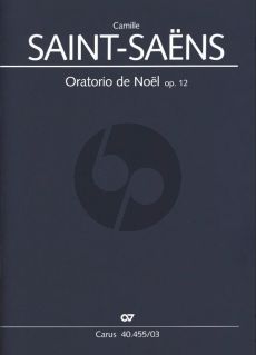 Saint Saens Oratorio de Noel Op.12 SMsATB Soli-SATB Choir- 2 Viiolins, Viola, Violoncello, Double Bass, Organ and Harp Vocal Score (Latin) (Edited by Thomas Kohlhase and Paul Horn)