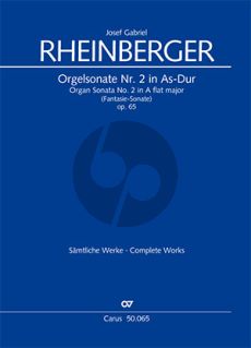 Rheinberger Sonate No.2 As-dur Op.65 Orgel (Fantasie-Sonate) (Martin Weyer)