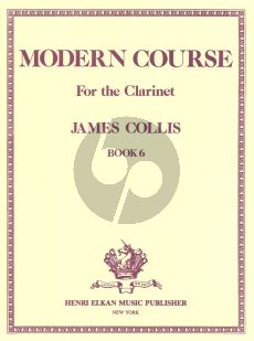 Collis Modern Course Volume 6 Clarinet