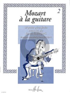 Mozart a la Guitare Vol.2 (30 Petites Pieces Faciles) Guitare (transcr. Francis Kleynjans)