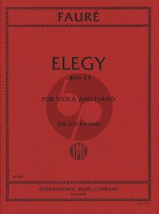 Faure Elegy Op.24 for Viola and Piano (Transcribed and Edited by Milton Katims) (IMC)