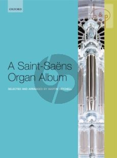 A Saint-Saens Organ Album (selected and arr. by M.Setchell)