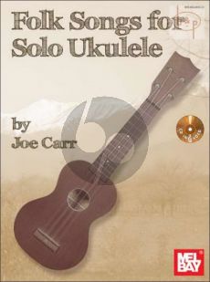 Folk Songs for Solo Ukulele