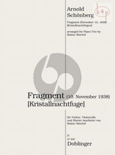 Fragment (Kristallnachtfuge) (10.November 1938) (Vi.-Vc.-Piano)
