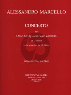 Marcello Concerto d-minor (with Bach's Ornaments) Oboe-Strings-Bc Edition for Oboe and Piano (Edited by Himie Voxman)