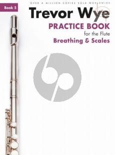 Practice Book for the Flute Vol.5 Breathing and Scales