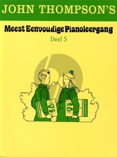 Thompson Meest Eenvoudige Pianoleergang Vol.5