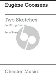 Goossens 2 Sketches Op. 15 String Quartet (Parts)