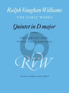 Vaughan Williams Quintet D-major (1898) for Clarinet in A-Horn in F-Violin-Violoncello and Piano Score/Parts