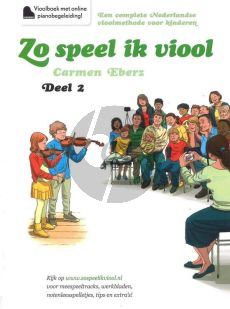 Eberz Zo speel ik Viool Vol.2 Vioolboek incl. Online Audio (Methode voor jonge kinderen)