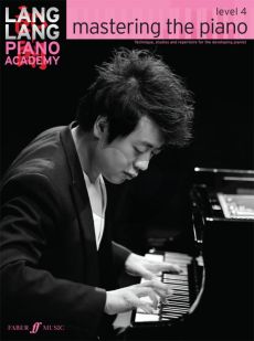 Lang Lang Mastering the Piano Level 4
