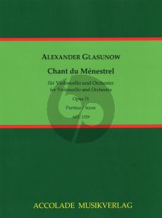 Glazunov Chant du Ménestrel Op. 71 Violoncello und Orchester (Partitur) (editor: Alexander Maschat)