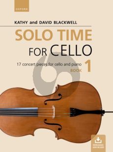 Blackwell Solo Time for Cello Book 1 Cello and Piano Book with Audio online