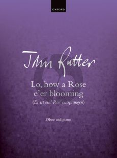 Rutter Lo, how a Rose e'er blooming for Oboe and piano