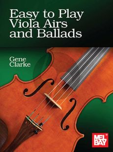 Easy to Play Viola Airs and Ballads (arr. Gene Clarke)