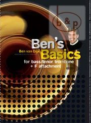 Ben's Basics for Bass/Tenor Trombone with F Attachment