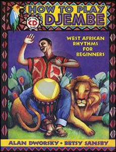 Dworsky-Sansby How to Play Djembe (Bk-Cd)