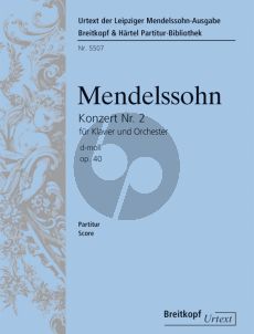 Mendelssohn Konzert No. 2 Op. 40 MWV O 11 Klavier und Orchester (Partitur) (Christoph Hellmundt)