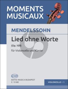 Mendelssohn Lied ohne Worte Op.109 Violoncello and Piano (edited by Árpád Pejtsik)