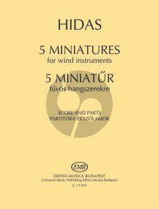 Hidas 5 Miniatures for 2 Clarinets, 2 Horns and 2 Bassoons Score and Parts