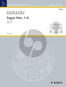 Guillou Sagas No.1 - 6 Opus 20 Orgel