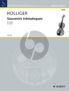 Holliger Souvenirs Tremaesques