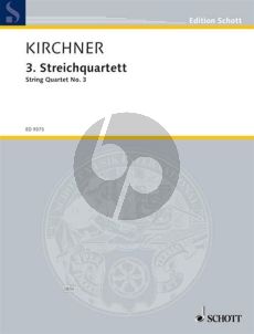Kirchner Streichquartett No. 3 Part./Stimmen
