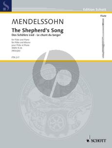 Mendelssohn The Shepherd's Song MWV R 24 Flute and Piano (edited by András Adorján) (piano accomp. by Berthold Tours [1838 - 1897])