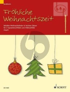 Frohliche Weihnachtszeit (Beliebte Weihnachtslieder in leichten Satzen) (2 Desc.-Treble Rec.)