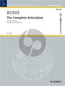 Boeke The Complete Articulator for Treble Recorder (or other wind instruments)