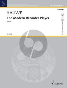 Hauwe The Modern Recorder Player Vol.3 Treble Recorder (engl.)