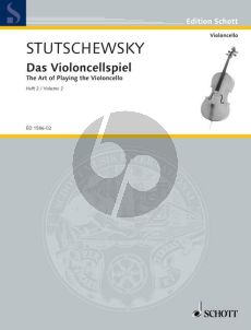 Stutschewsky The Art of Playing the Violoncello Vol.2 (A system of study from the very beginning to a stage of perfection)